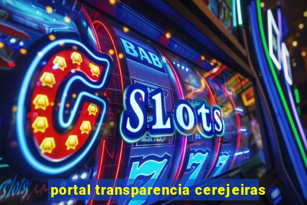 portal transparencia cerejeiras